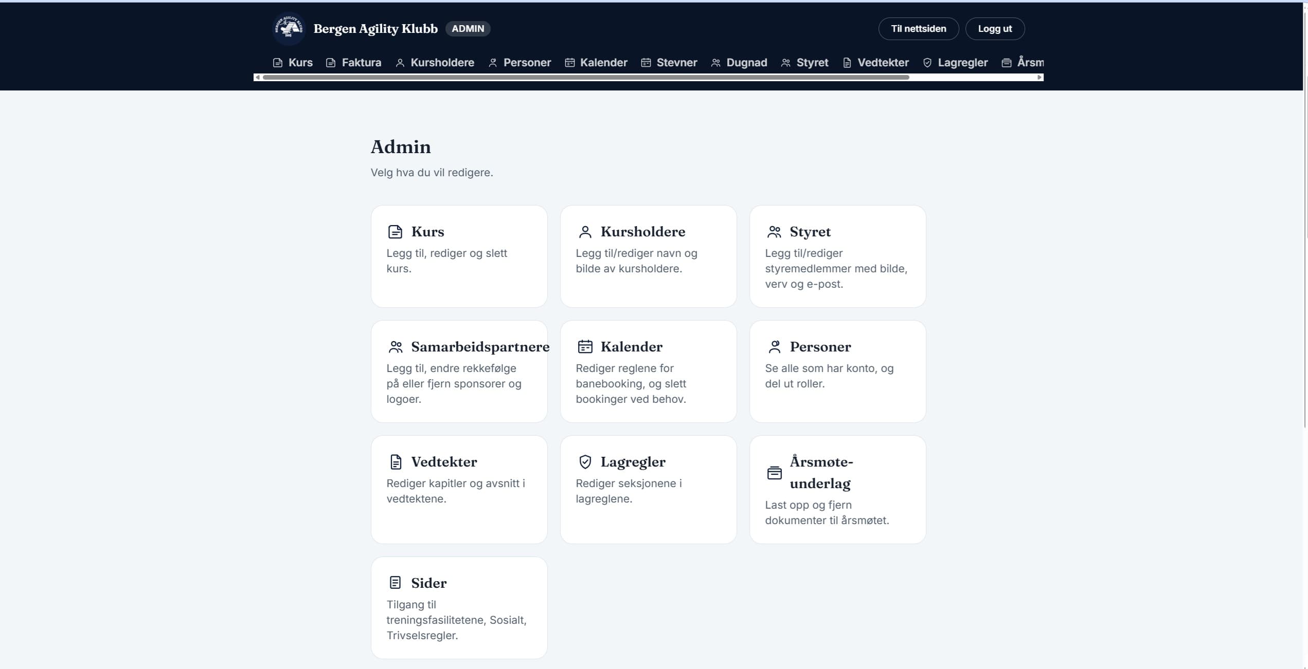 Adminflaten styret bruker selv. Kurs, kalender, stevner, dugnad, vedtekter og årsmøteunderlag ligger i samme meny, uten at noen må logge inn i fem systemer.